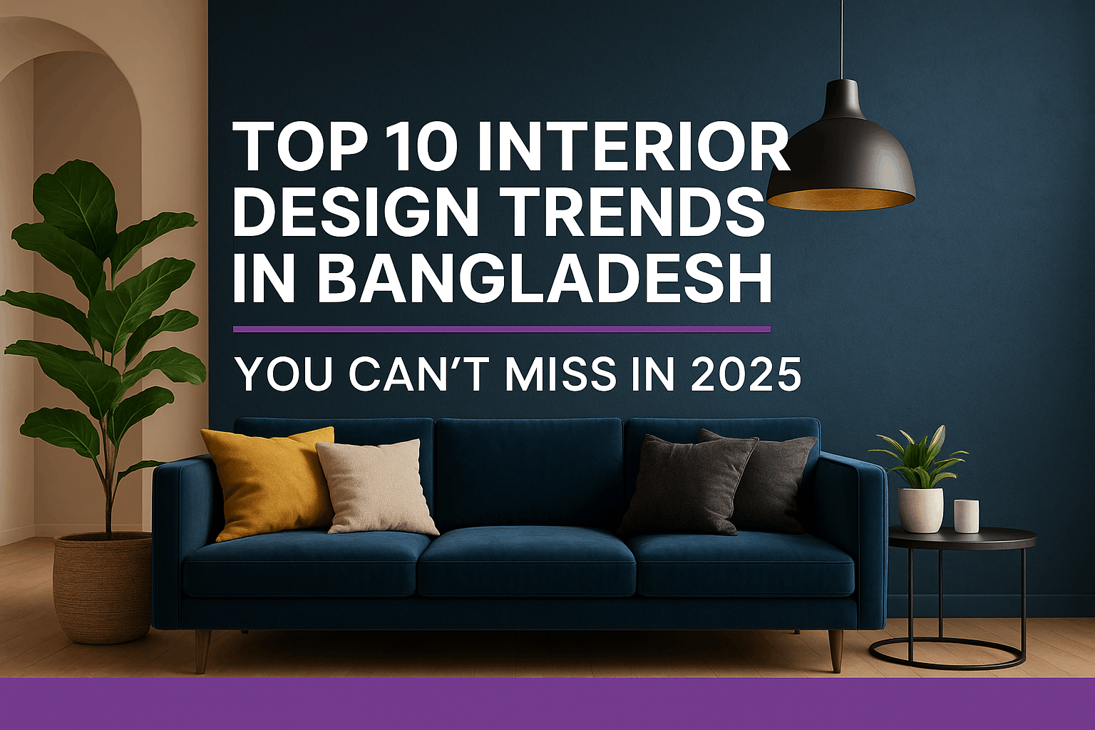Interior Design Trends in Bangladesh